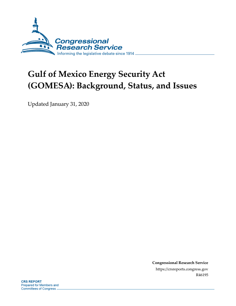 멕시코만 에너지 안보법(GOMESA)의 배경과 현황 및 쟁점 (Gulf of Mexico Energy Security Act (GOMESA): Background, Status, and Issues)(2020)