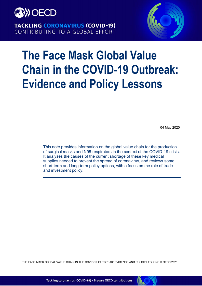 코로나19 사태 중 마스크의 세계적 가치사슬 : 증거 및 정책 교훈 (The face mask global value chain in the COVID-19 outbreak: Evidence and policy lessons)