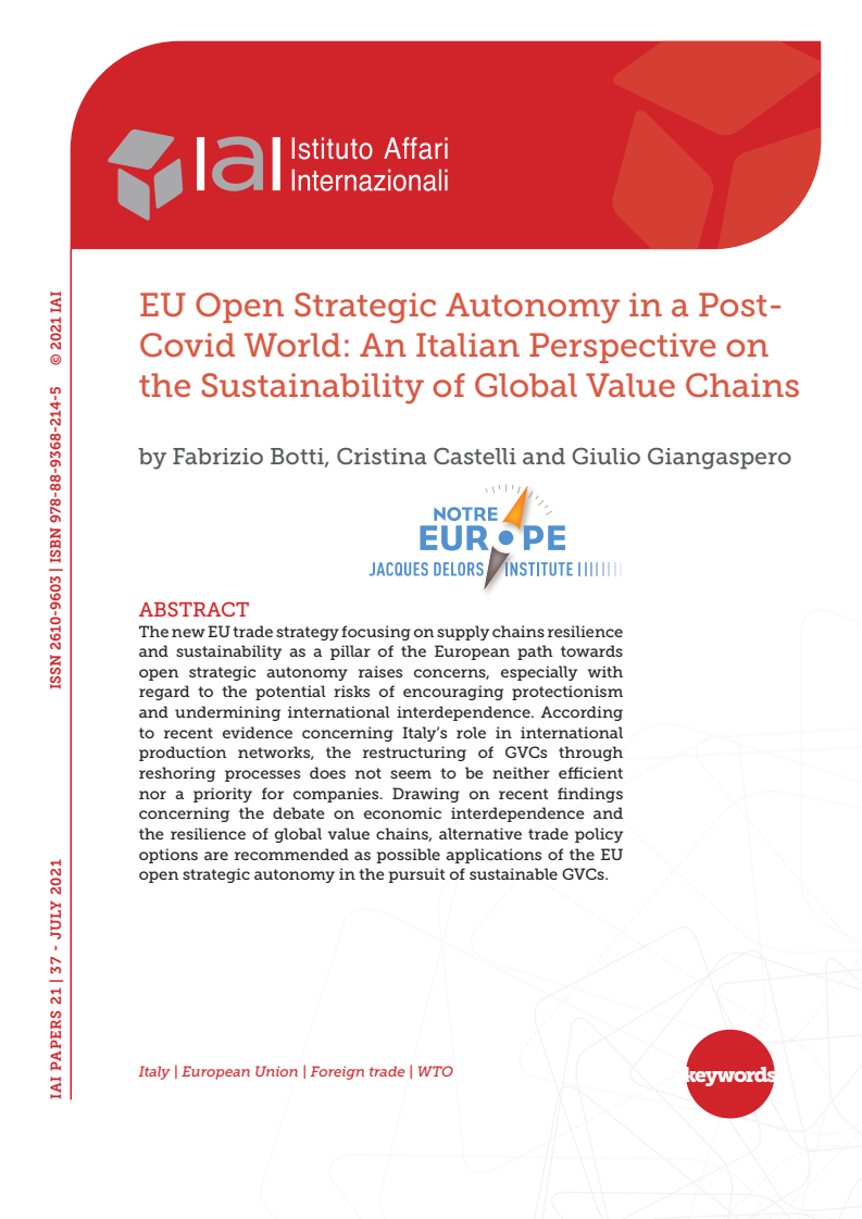 코로나19 발발 이후, 유럽연합(EU)의 개방된 전략적 자율성 : 이탈리아의 관점에서 바라본 글로벌 가치사슬(GVC)의 지속가능성 (EU Open Strategic Autonomy in a PostCovid World: An Italian Perspective on the Sustainability of Global Value Chains)