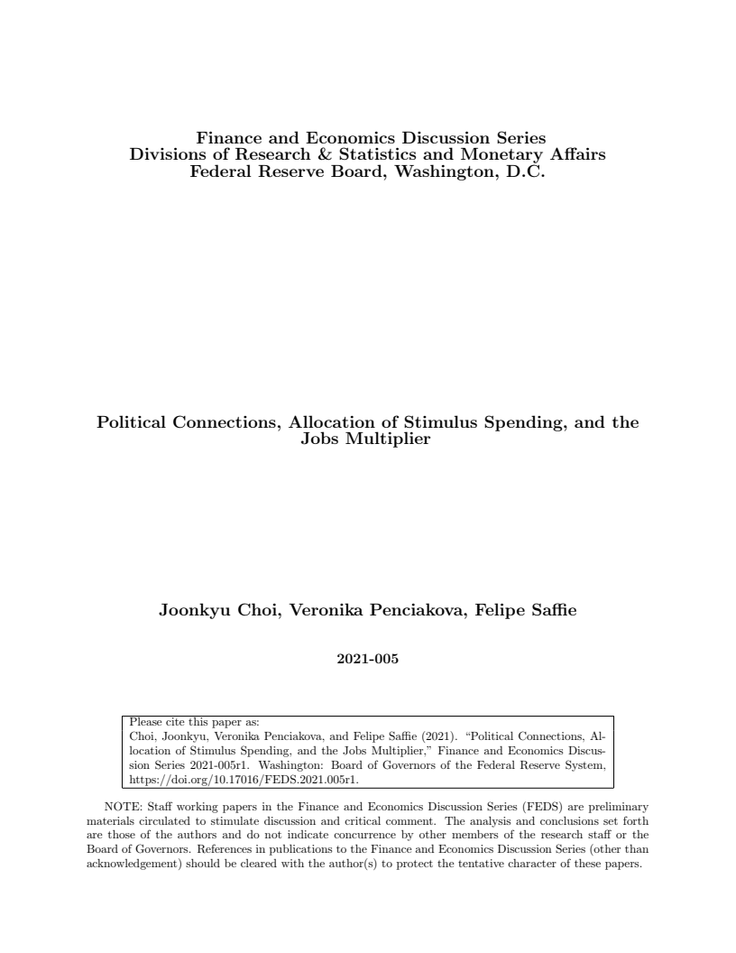 정치적 연고와 경기부양 지출의 배분 및 일자리 승수 (Political Connections, Allocation of Stimulus Spending, and the Jobs Multiplier)(2021)