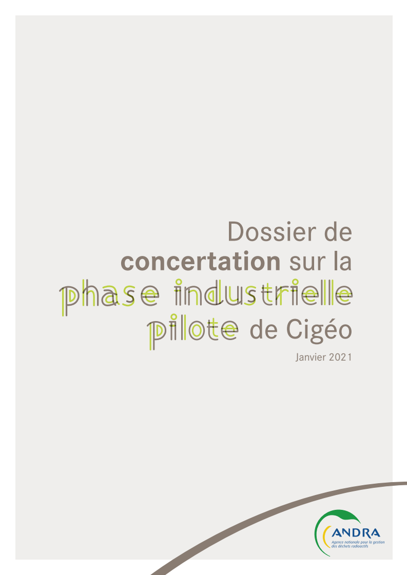 방사성폐기물 심층처분장(Cigéo)의 시범사업단계에 관한 협의문 (Dossier de concertation sur la phase industrielle pilote de Cigéo)