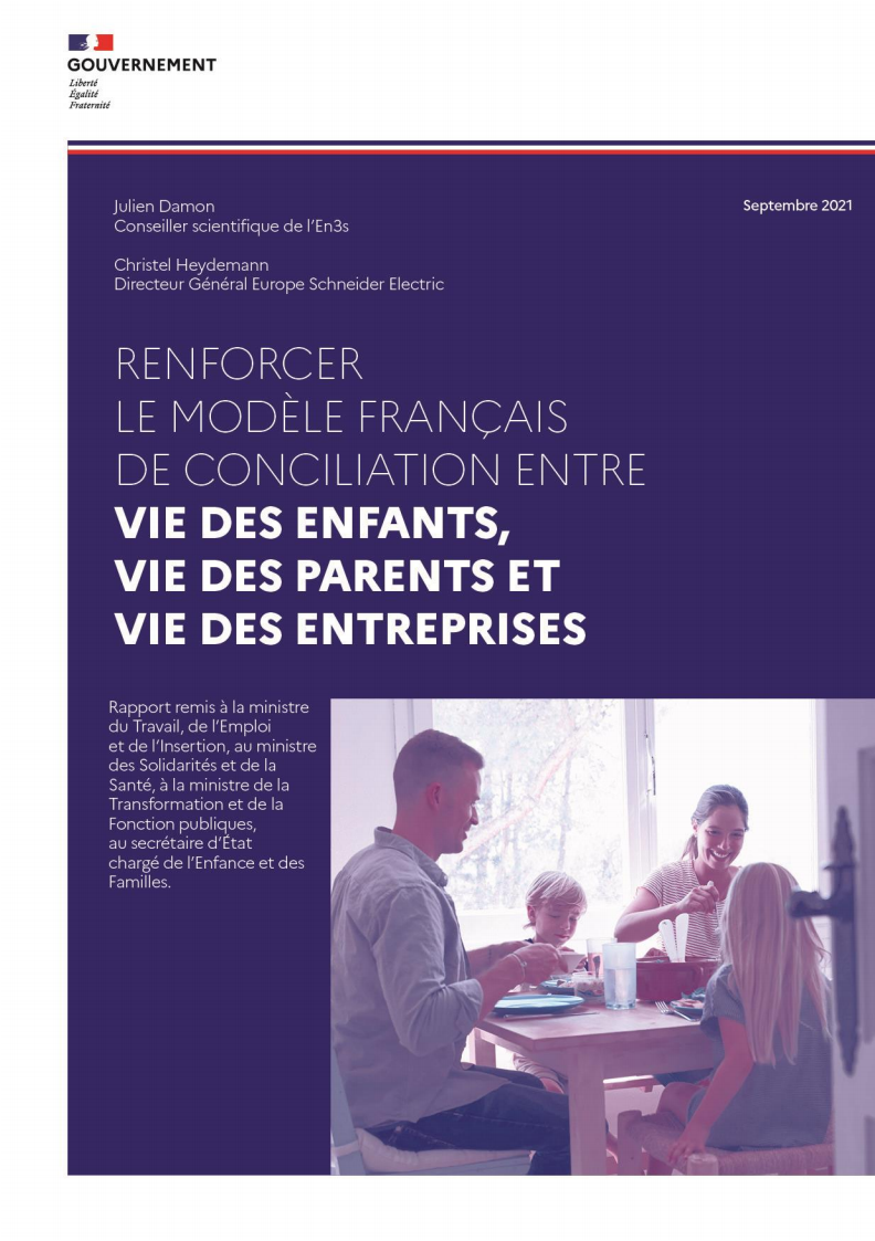 자녀생활, 부모생활 및 사회생활 양립을 위한 프랑스 모델 강화 (RENFORCER LE MODÈLE FRANÇAIS DE CONCILIATION ENTRE VIE DES ENFANTS, VIE DES PARENTS ET VIE DES ENTREPRISES)(2021)