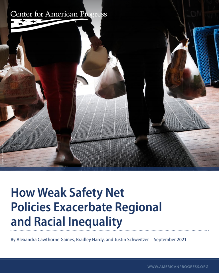 취약한 안전망 정책이 만드는 지역 및 인종 불평등 심화 (How Weak Safety Net Policies Exacerbate Regional and Racial Inequality)(2021)