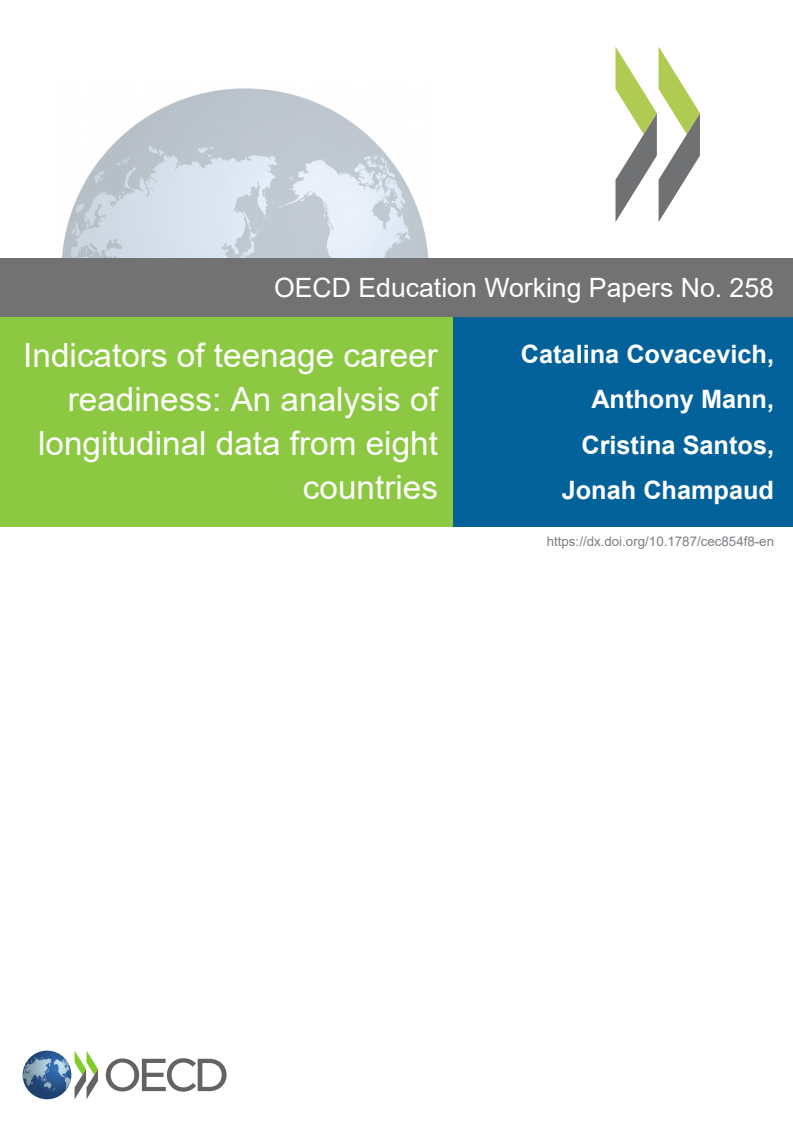10대 청소년 진로 준비 지표 : 8개국 종적 데이터 분석  (Indicators of teenage career readiness: An analysis of longitudinal data from eight countries)