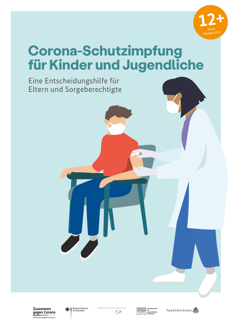 아동과 청소년의 코로나19 백신 접종 : 부모와 부양의무자의 접종 결정을 위한 지침서 (Corona-Schutzimpfung für Kinder und Jugendliche: Eine Entscheidungshilfe für Eltern und Sorgeberechtigte)(2021)