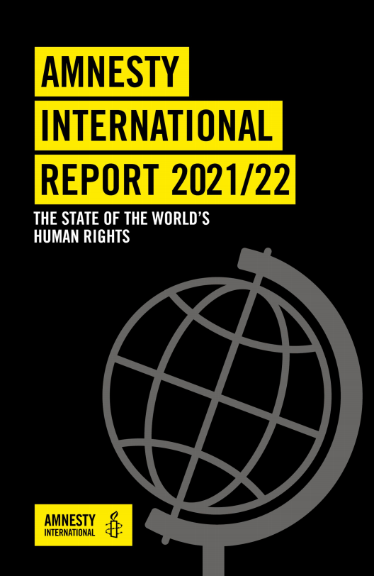 2021/22년 국제앰네스티 보고서 : 세계 인권 현황 (Amnesty International Report 2021/22: The state of the world’s human rights)