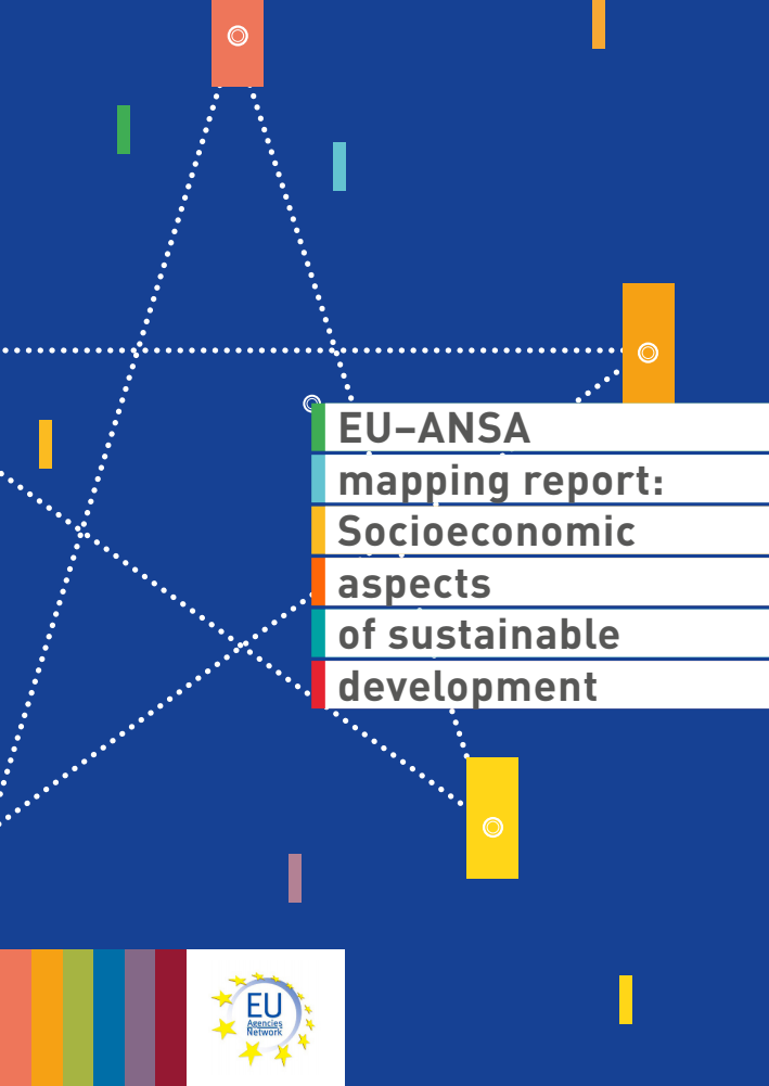 유럽연합 과학자문기구 네트워크(EU-ANSA) 매핑 보고서 : 지속가능발전의 사회 경제적 측면 (EU-ANSA mapping report: Socioeconomic aspects of sustainable development)