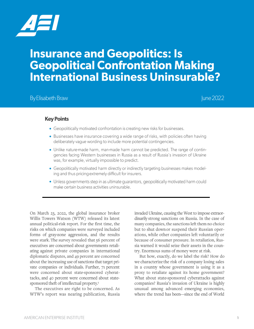 
보험과 지정학 : 지정학적 대립이 국제 기업을 보험 적용 범위에서 배제 시키는지 여부 검토 (Insurance and Geopolitics: Is Geopolitical Confrontation Making International Business Uninsurable?)