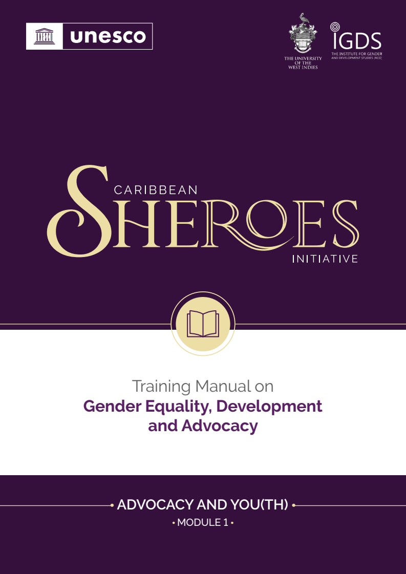 카리브해 쉬어로즈 계획 : 양성 평등, 발전 및 지지 활동에 관한 교육 지침서 (Caribbean Sheroes Initiative: training manual on gender equality, development and advocacy)(2022)