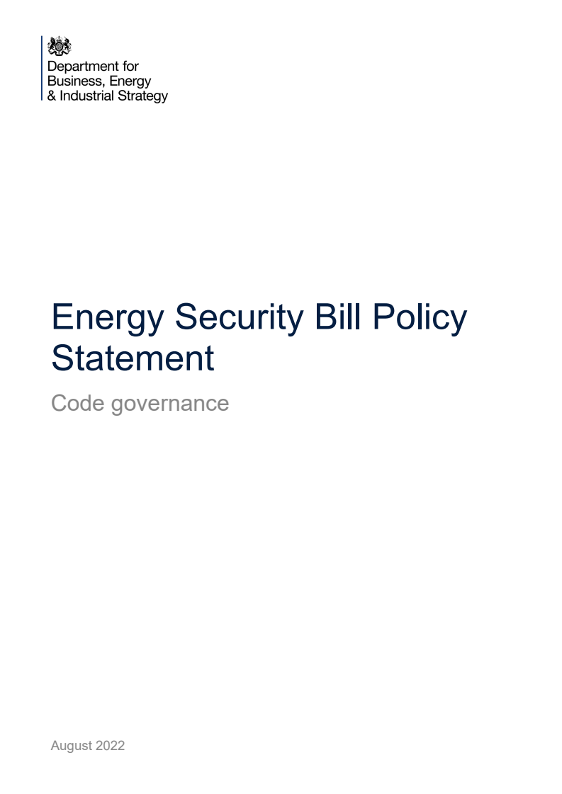 에너지 안보법 정책 성명서 : 규정 거버넌스 (Energy Security Bill Policy Statement: Code governance)(2022)