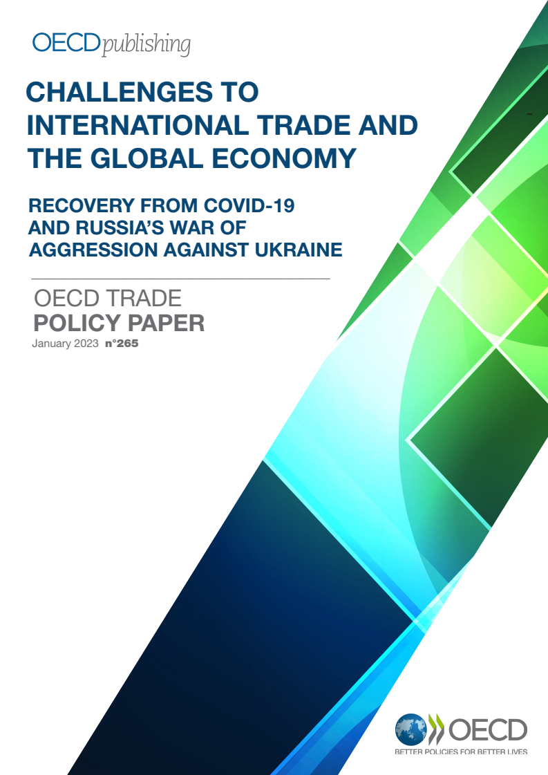 세계 무역 및 글로벌 경제의 도전과제 : 코로나바이러스감염증-19로부터의 회복 및 러시아의 우크라이나 침략전쟁 (Challenges to international trade and the global economy : Recovery from COVID-19 and Russia’s war of aggression against Ukraine)(2023)
