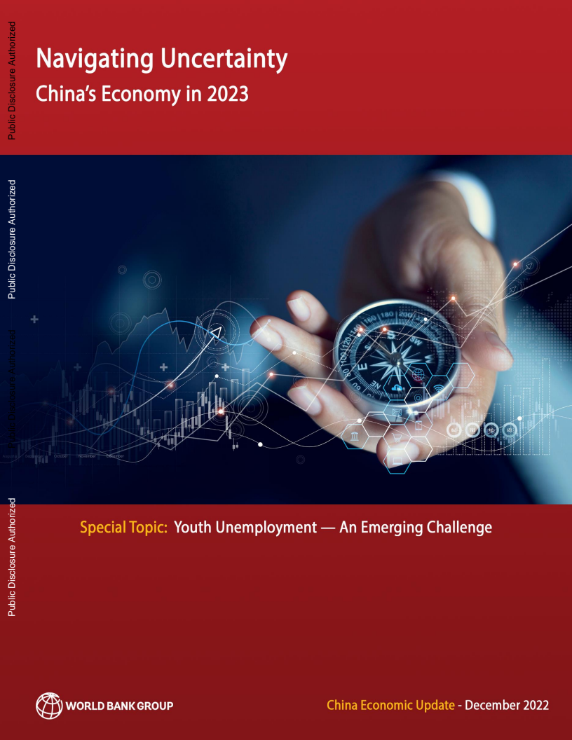 중국 경제 현황 - 2022년 12월 : 불확실성 탐색 - 2023년 중국의 경제 (China Economic Update, December 2022: Navigating Uncertainty - China’s Economy in 2023)