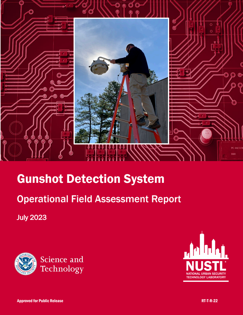 총격 감지 시스템 운영에 대한 현장 평가 보고서 (Gunshot Detection System Operational Field Assessment Report)