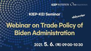KIEP-KEI Seminar: Webinar on Trade Policy of Biden Administration